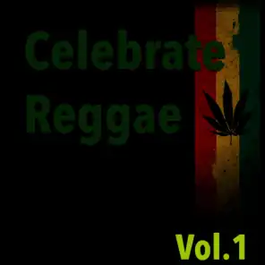 Celebrate Reggae, Vol.1