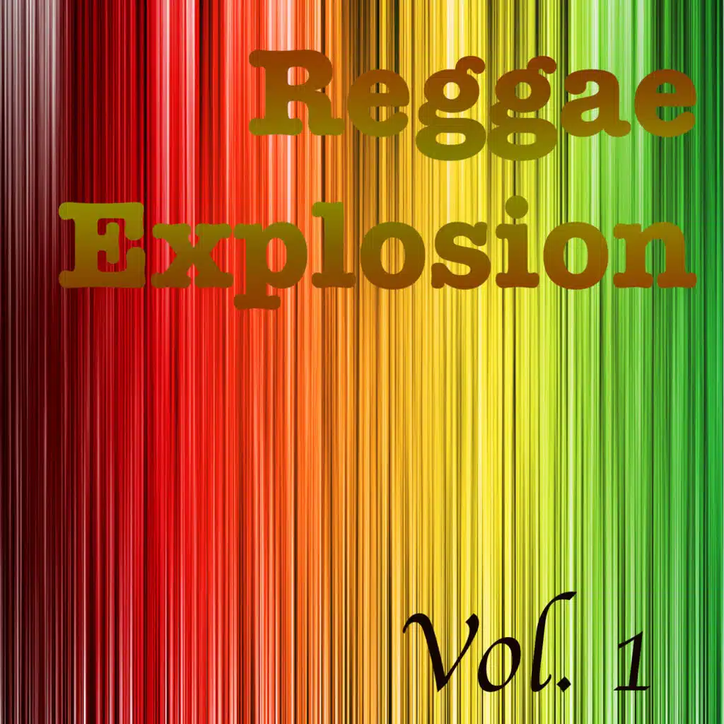 Reggae Explosion, Vol. 1