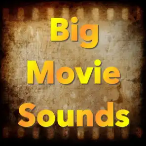 Big Movie Sounds