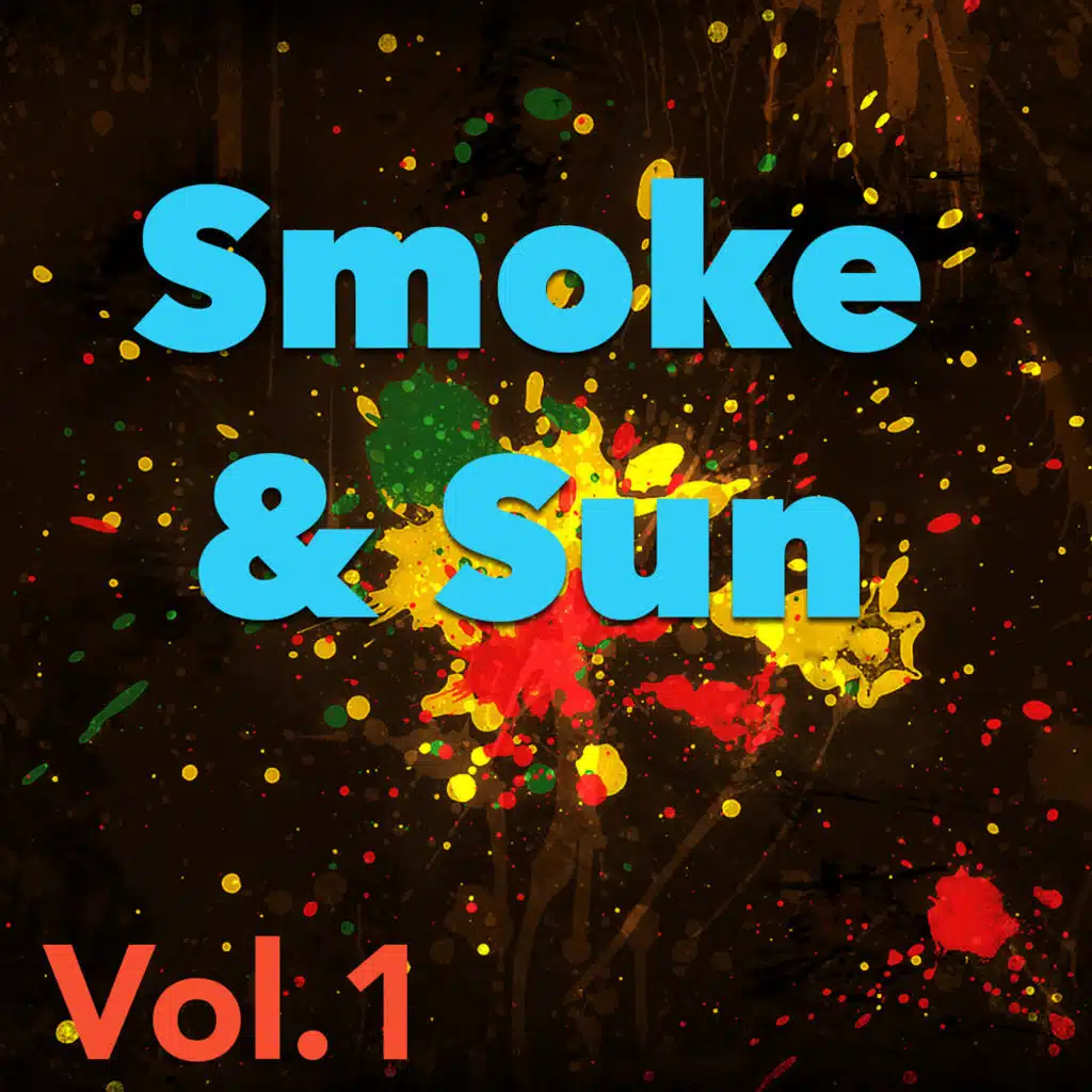 Smoke & Sun, Vol.1