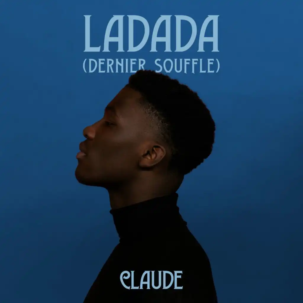 Ladada (Dernier Souffle)