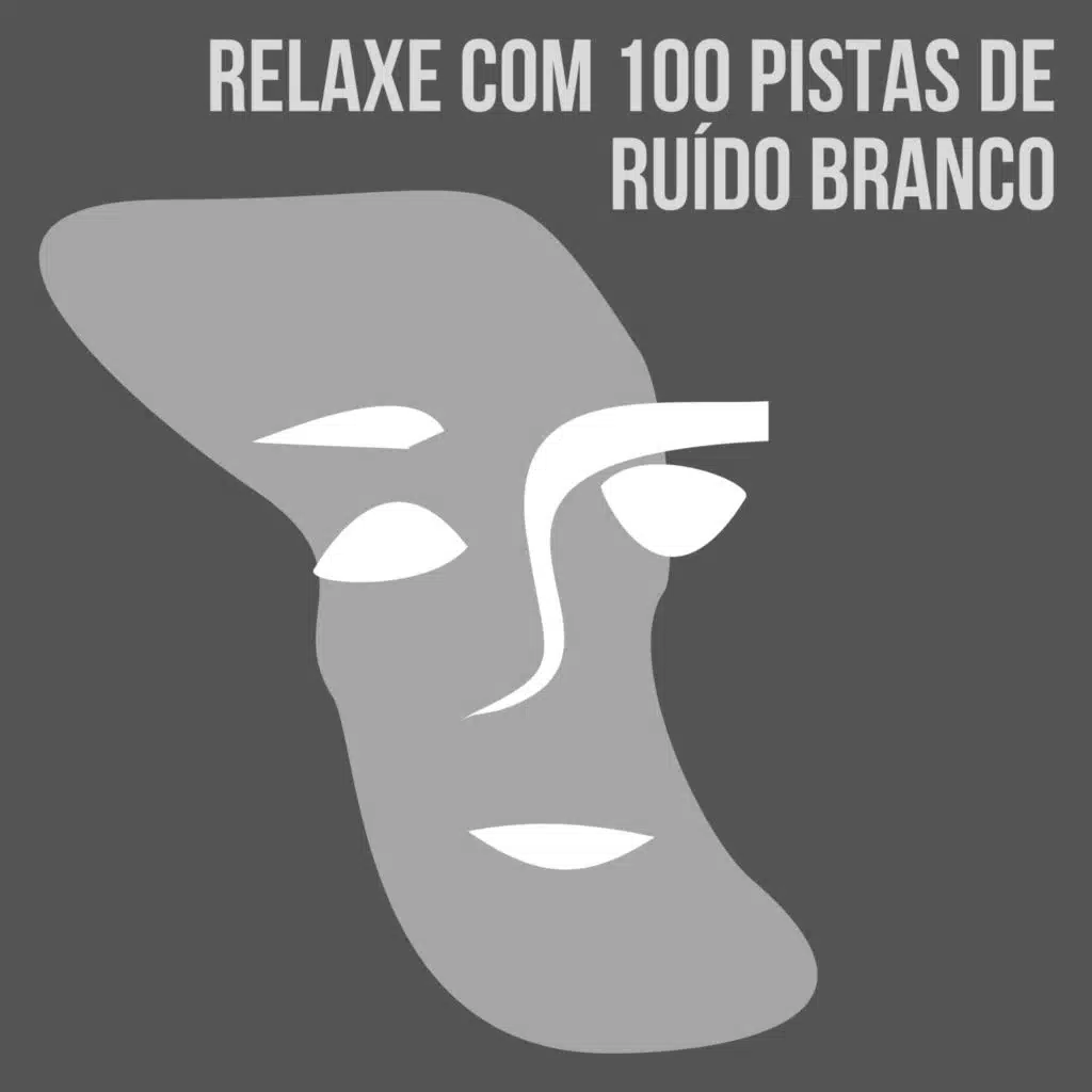 Ruído Branco & Ruído Branco para Dormir