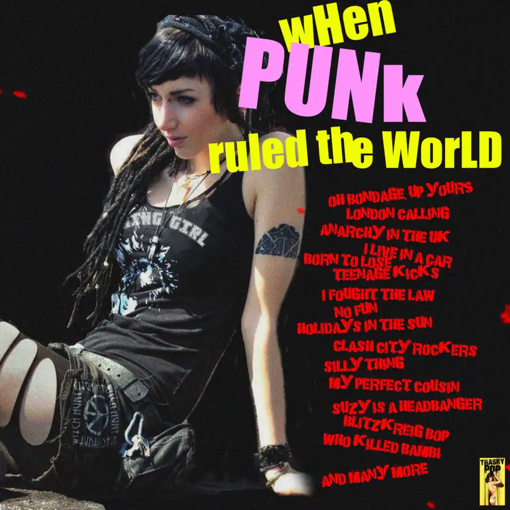 When Punk Ruled the World