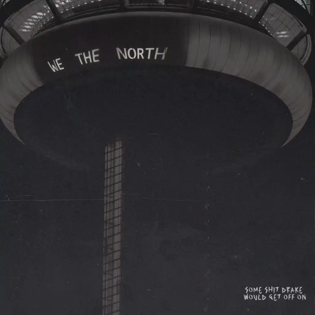 Some Shit Drake Would Get Off On