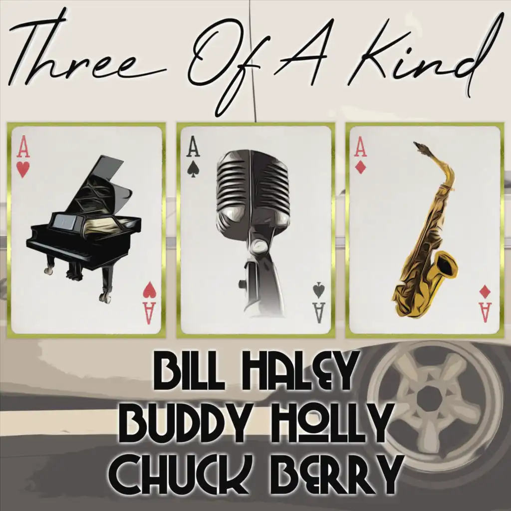 Three of a Kind: Bill Haley, Buddy Holly, Chuck Berry