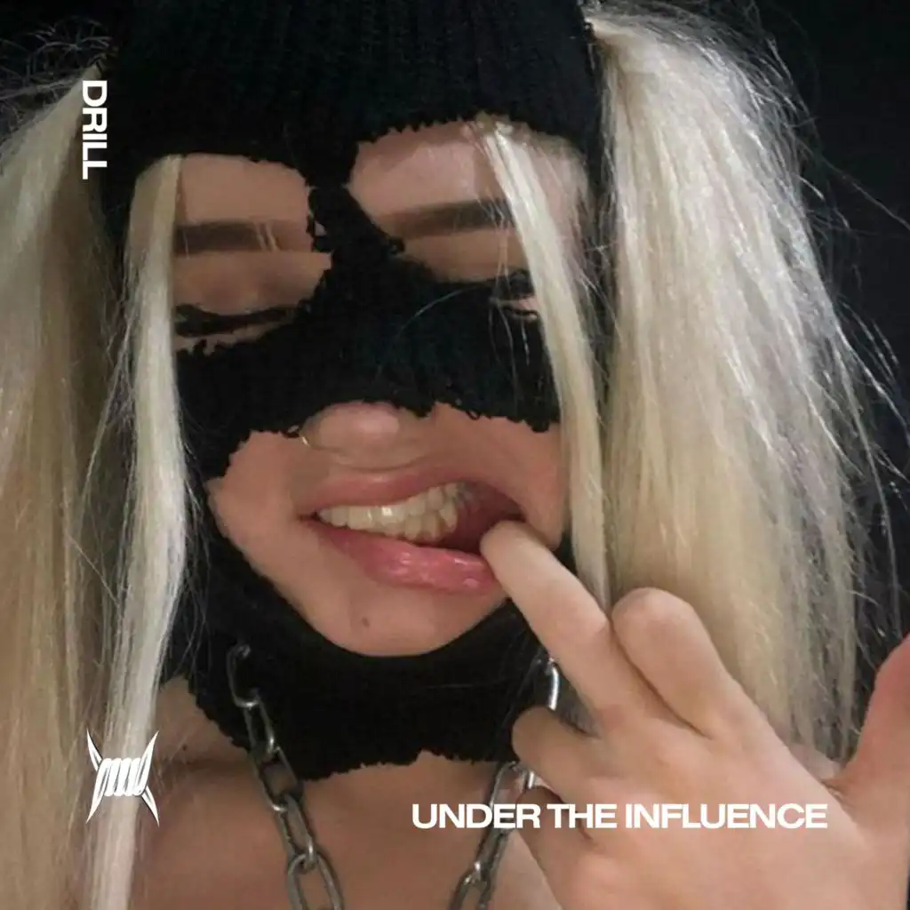 UNDER THE INFLUENCE (DRILL)