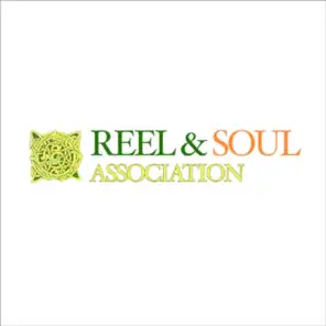 The Reel and Soul Association