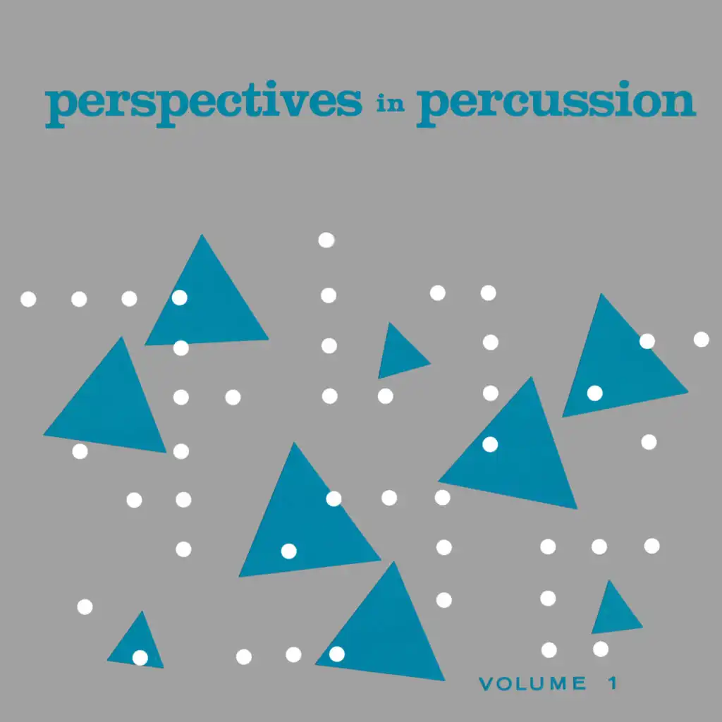 Perspectives In Percussion, Vol. 1 (Remastered from the Original Somerset Tapes)