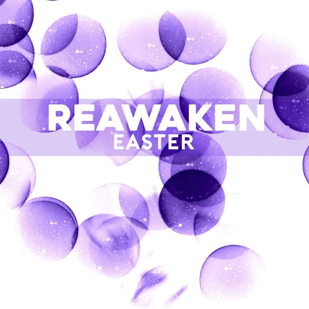 Reawaken Easter