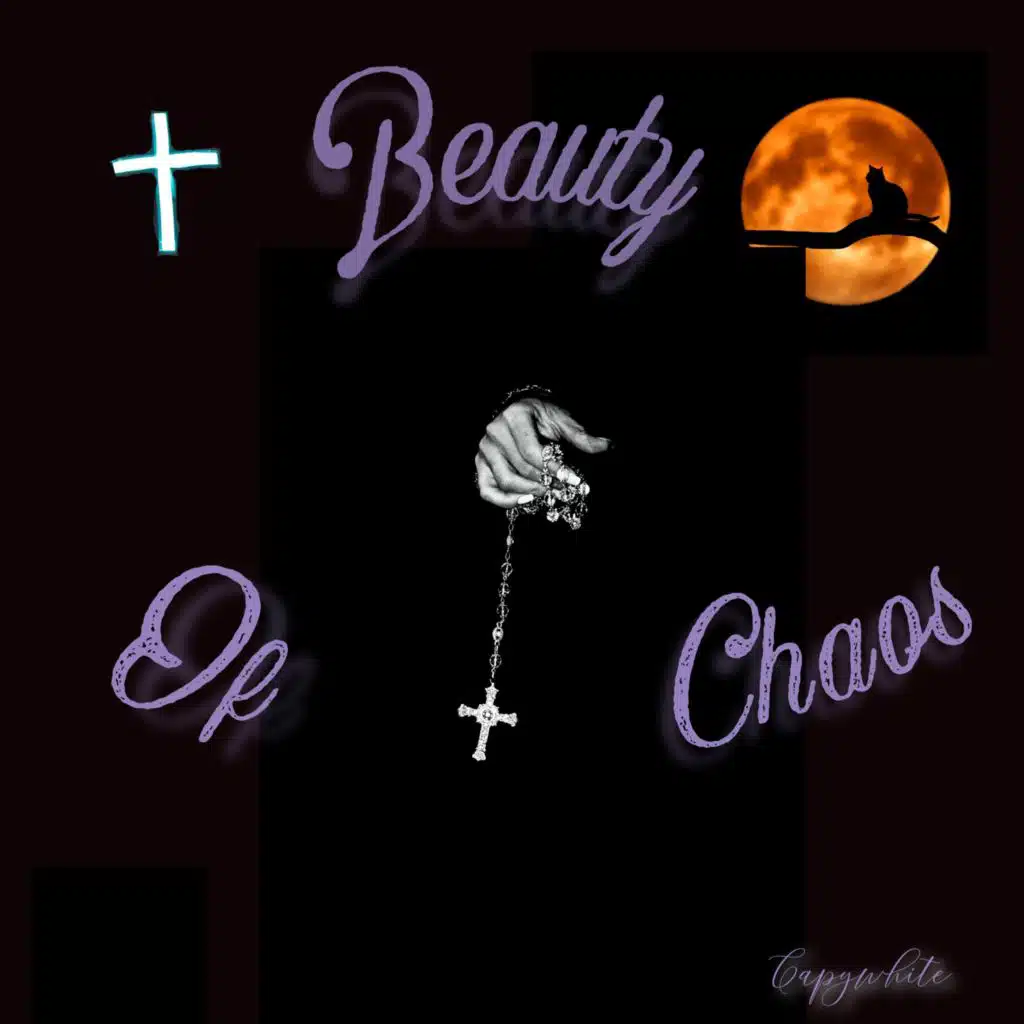 Beauty Of Chaos (feat. Laezy Writer)