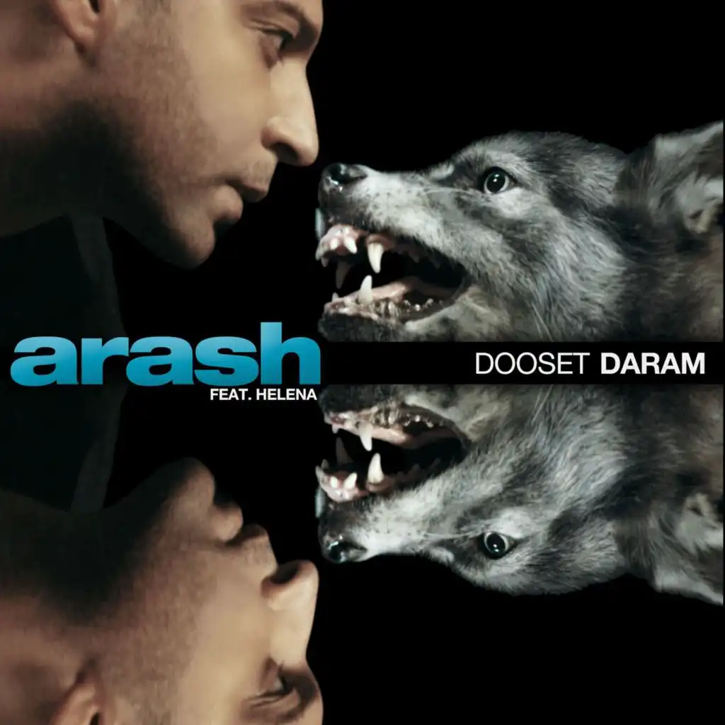 Dooset Daram (feat. Helena) [Radio Version]