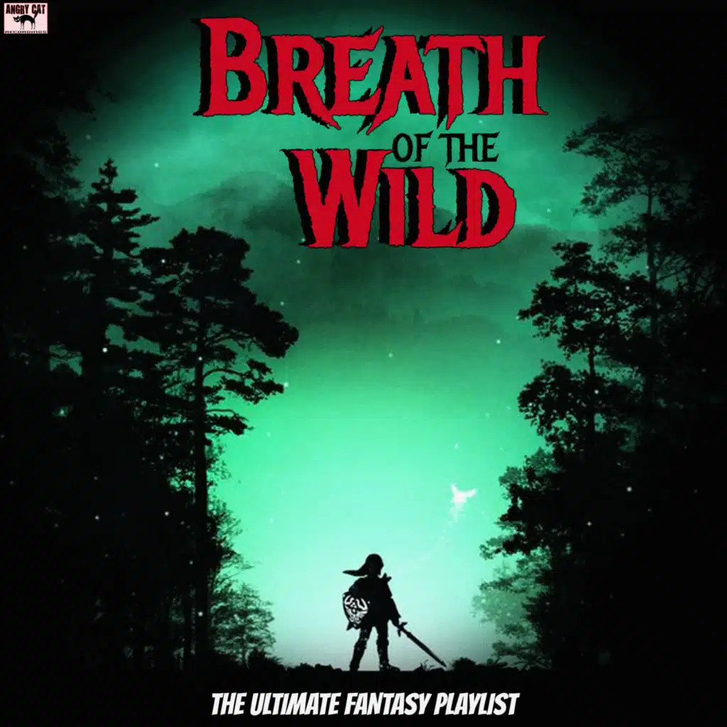 Breath Of The Wild - The Ultimate Fantasy Playlist