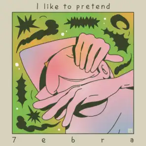 I Like to Pretend