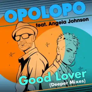 Good Lover (Deeper Mixes)