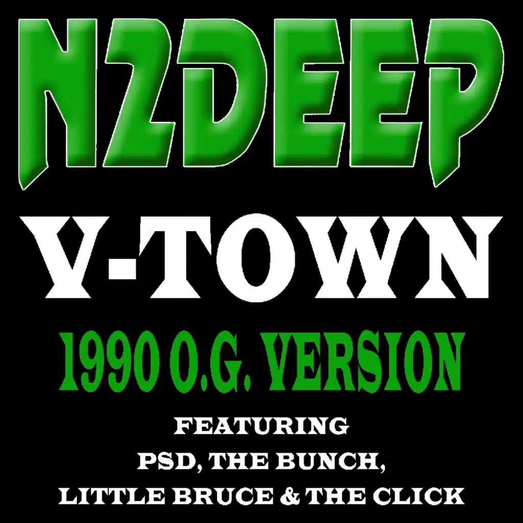 V-Town (feat. P.S.D., The Bunch, B-Legit & E-40)