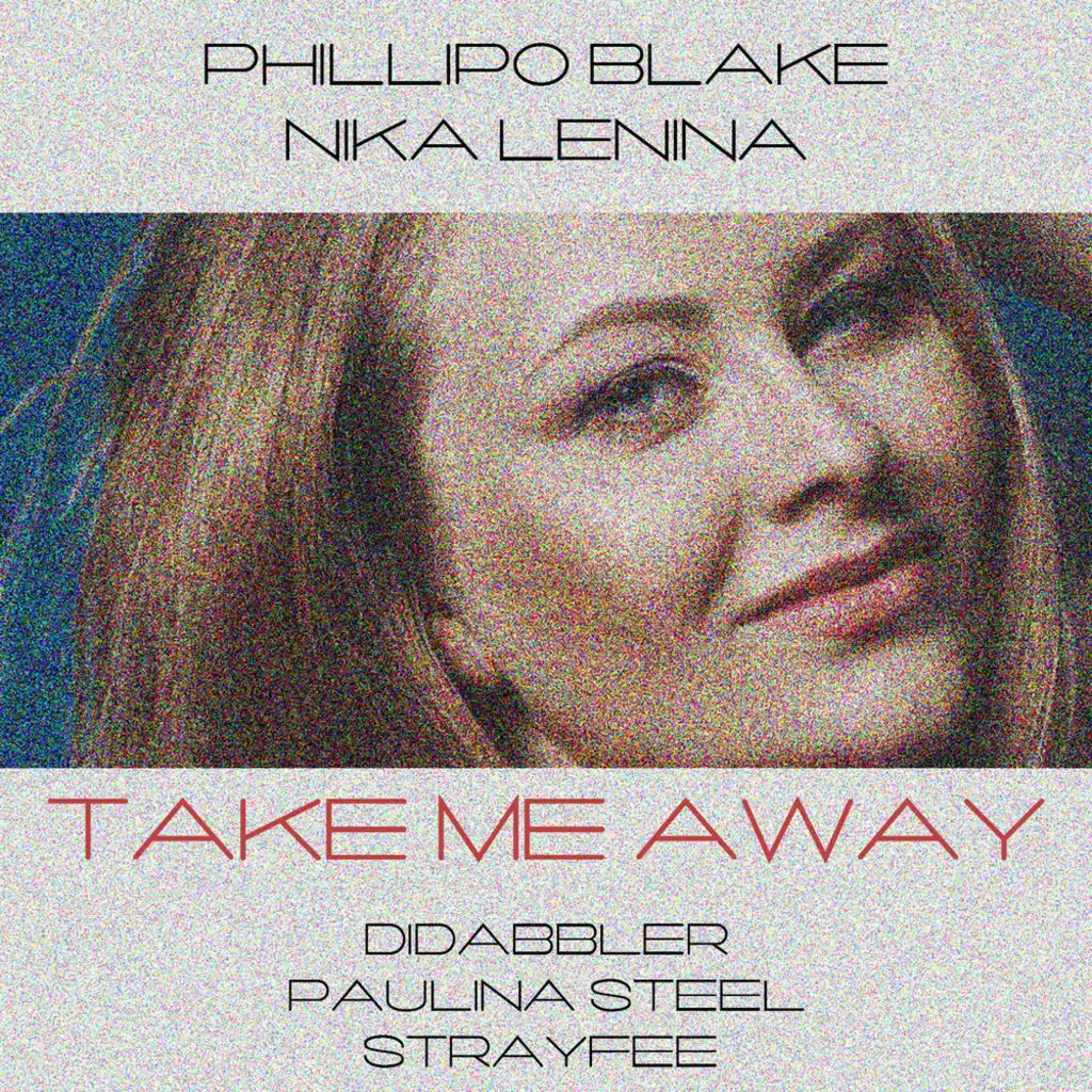 Take Me Away (Strayfee Remix)