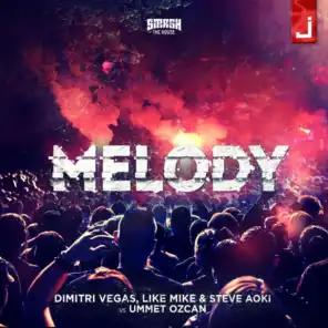 Melody (feat. Ummet Ozcan)