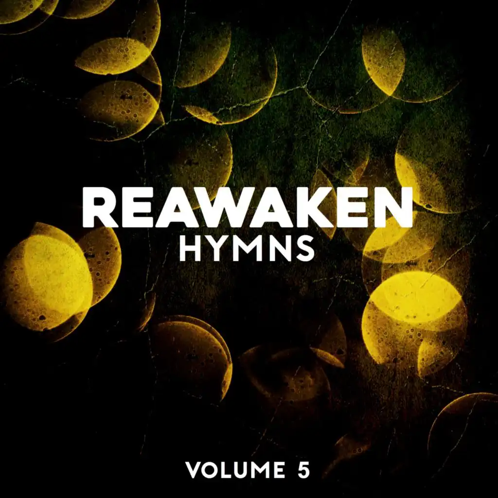 Reawaken Hymns, Vol. 5