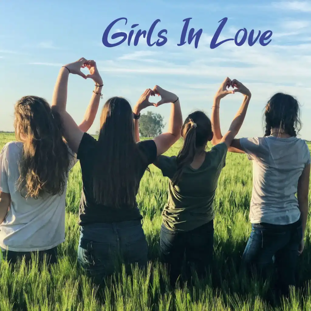 Girls In Love