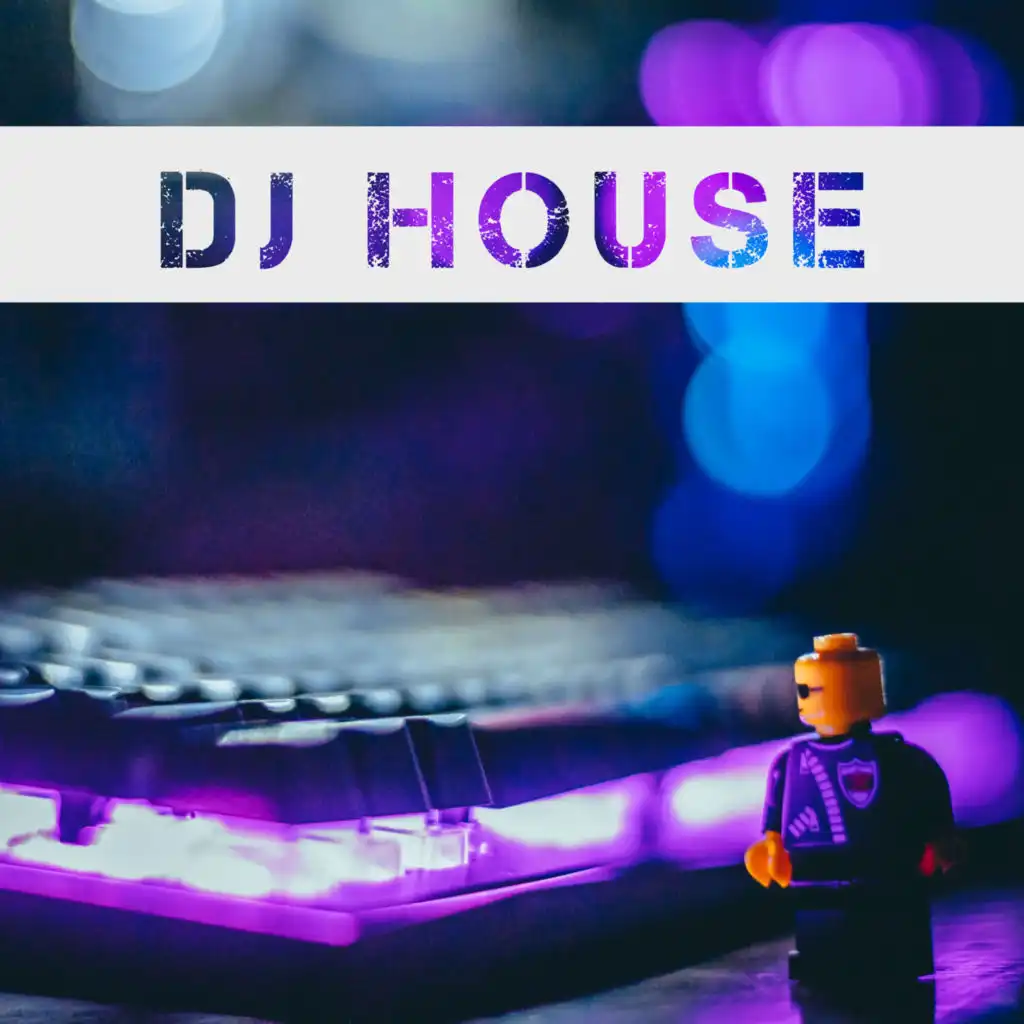 Dj House