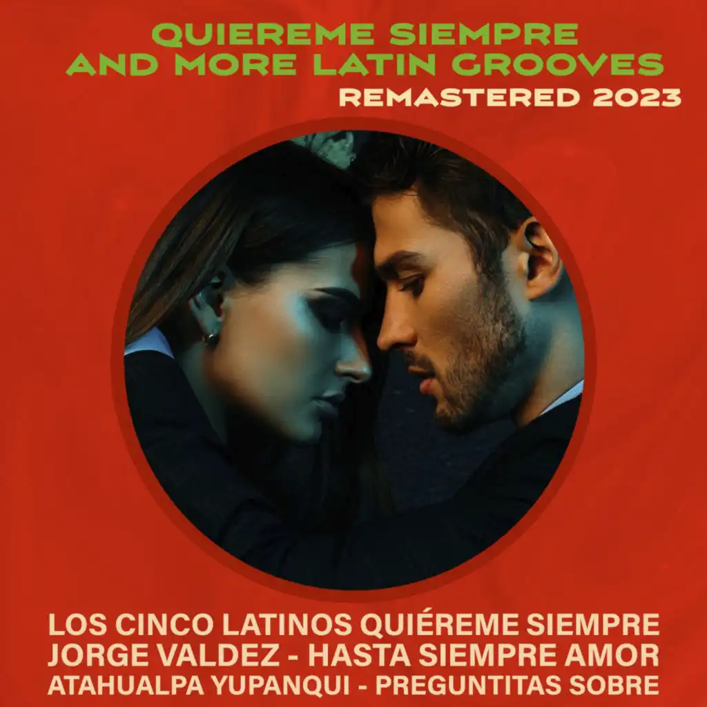Quiéreme Siempre and More Latin Grooves (Remastered 2023)