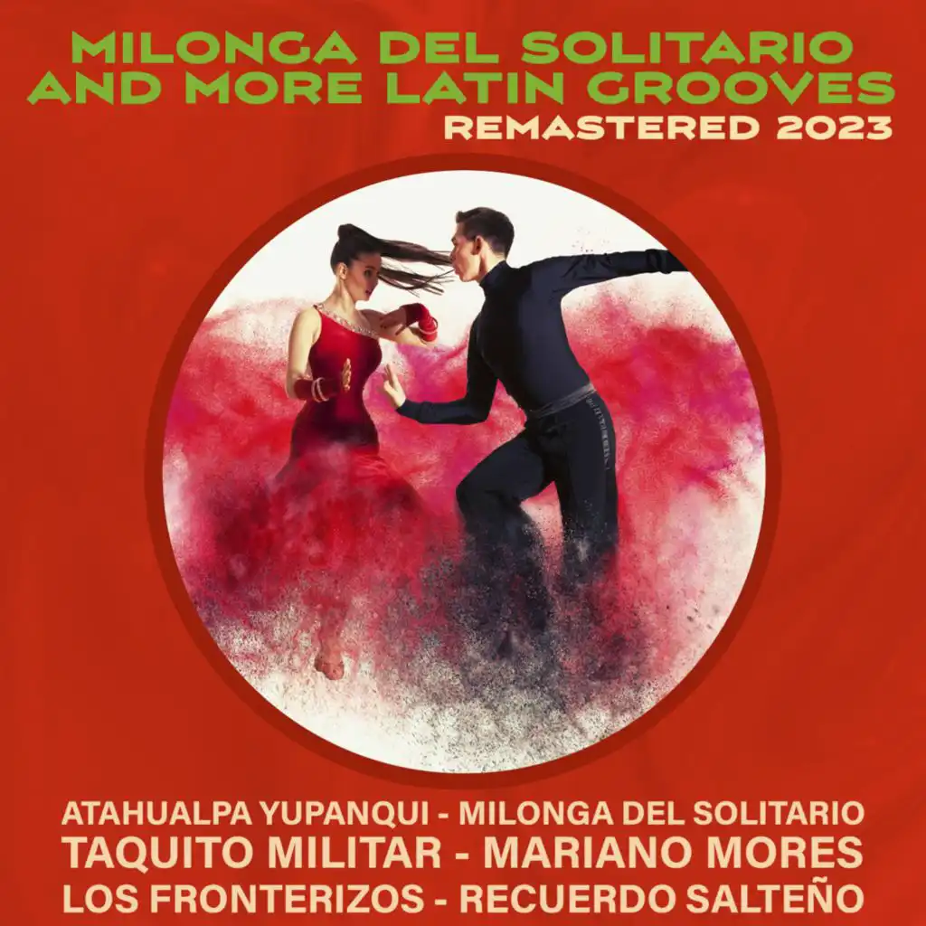 Milonga Del Solitario and More Latin Grooves (Remastered 2023)