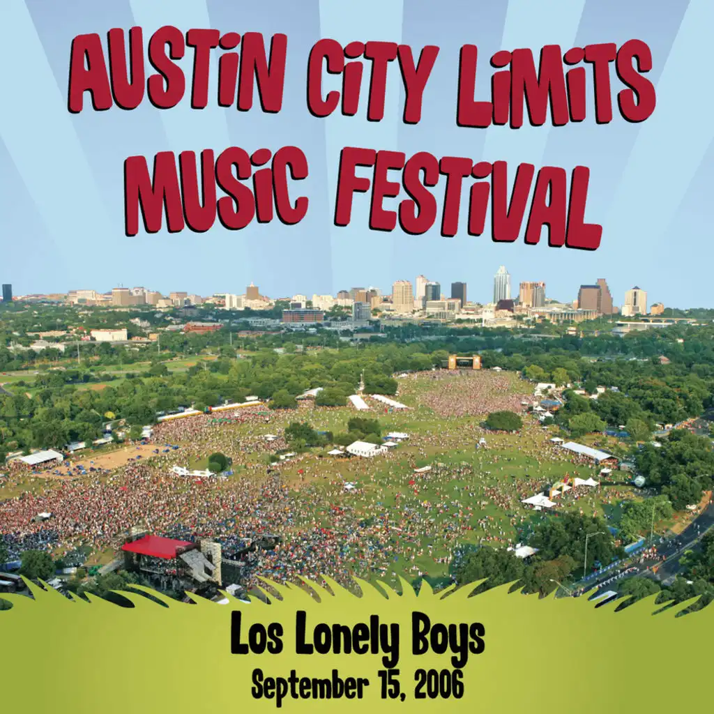 Oye Mamacita (Live at Austin City Limits Music Festival)