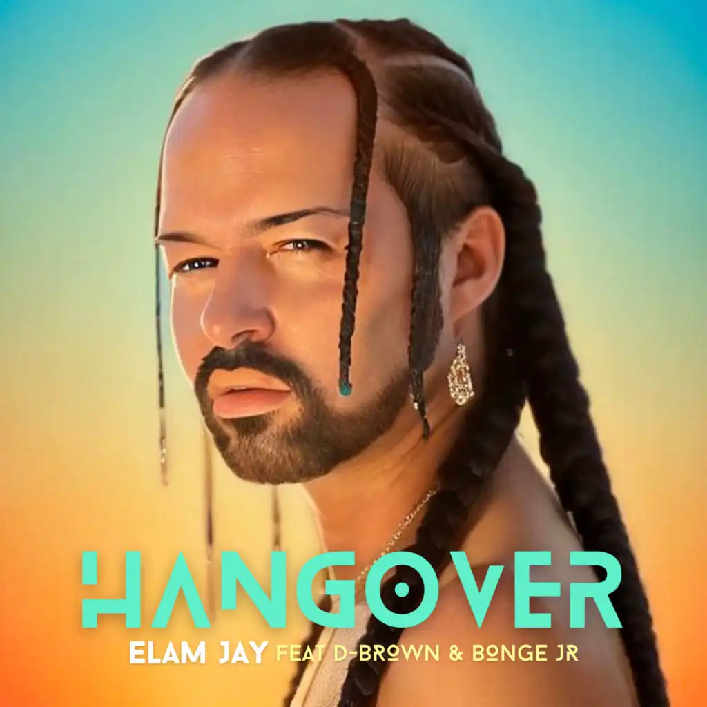 Hangover (feat. D-Brown & Bonge JR)