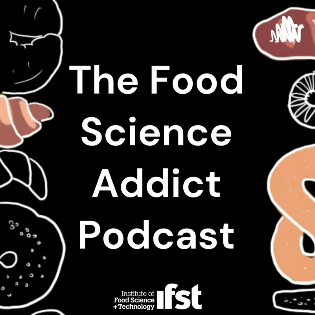 Ep. 1. What is Food Science, meet a Food Scientist 