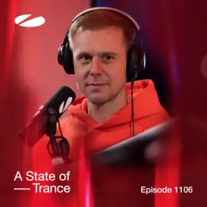 ASOT 1106 - A State of Trance Episode 1106 (feat. Ferry Corsten)