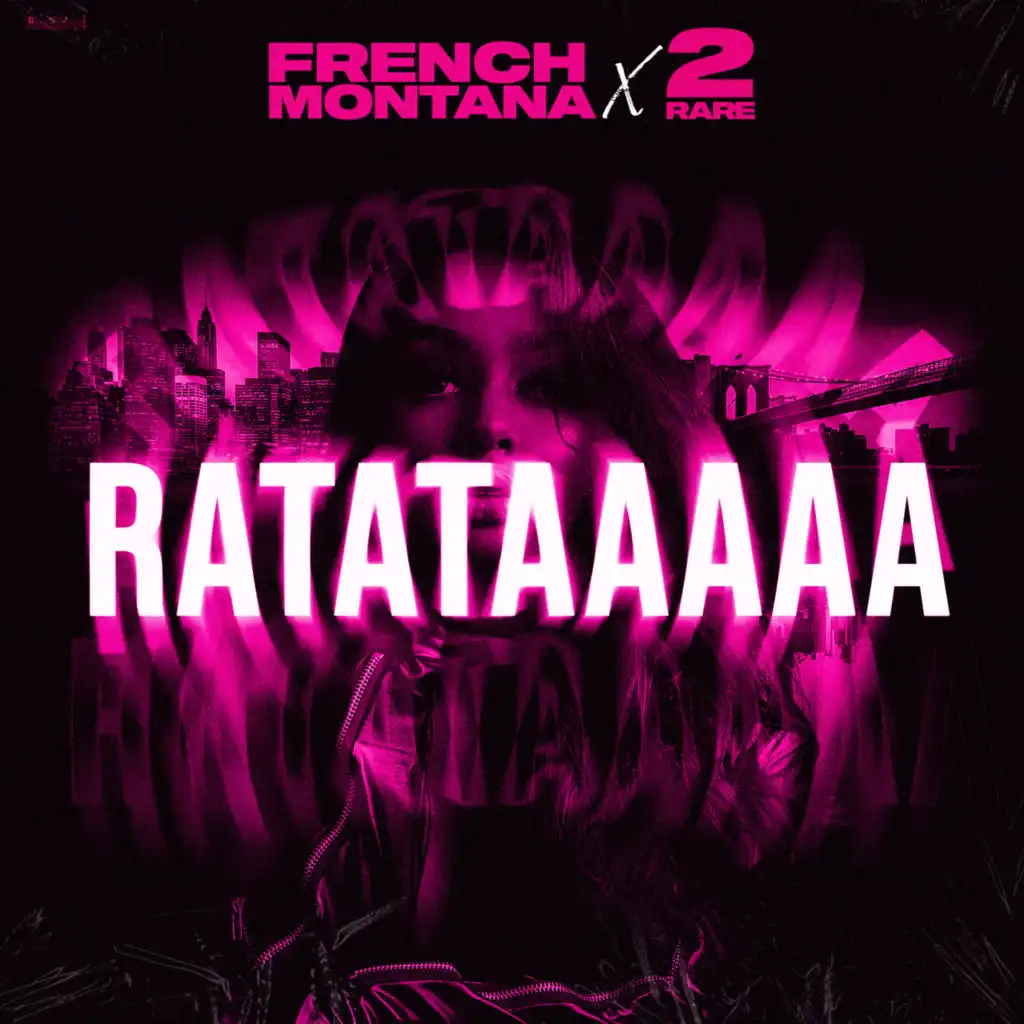 French Montana & 2Rare