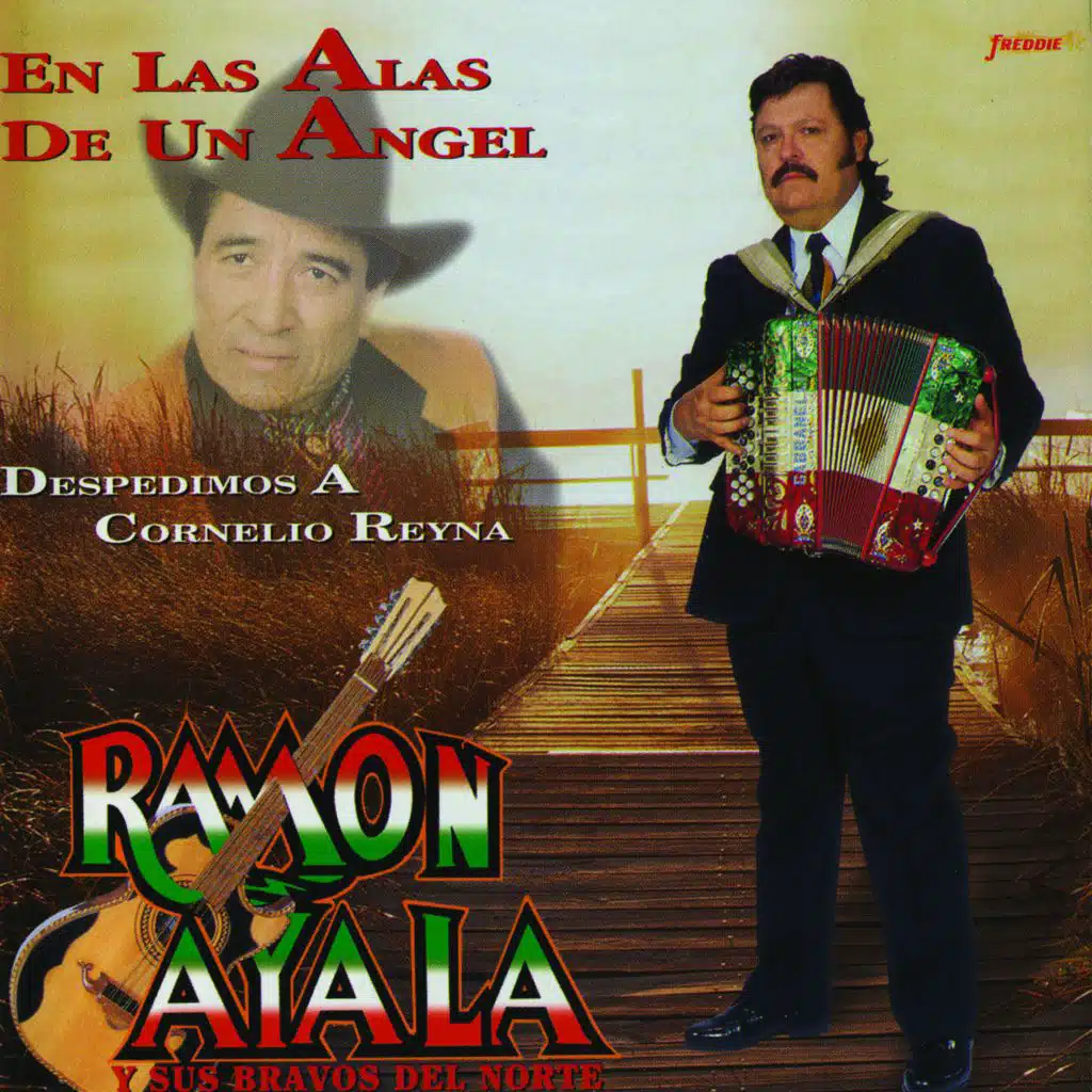 En Las Alas De Un Ángel - Despedimos A Cornelio Reyna (Remasterizado)