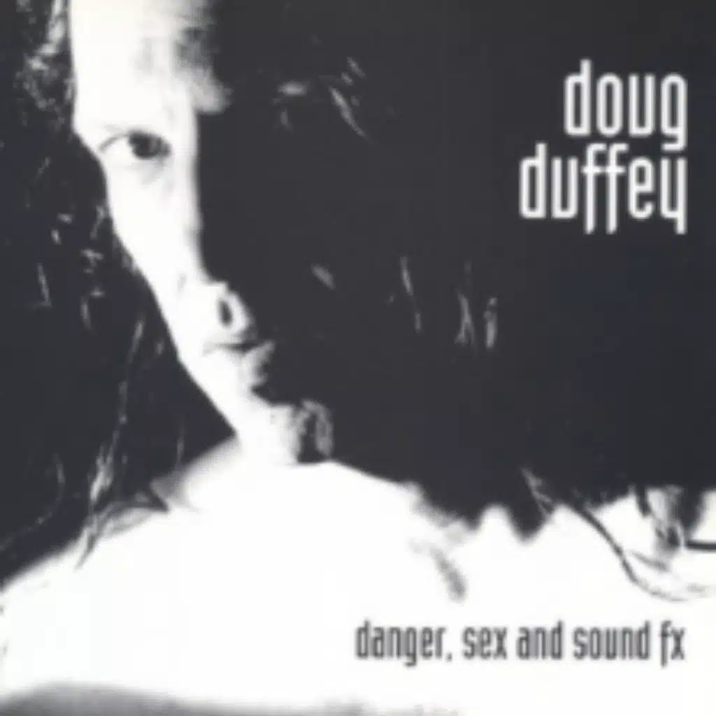 Danger, Sex and Sound Effects