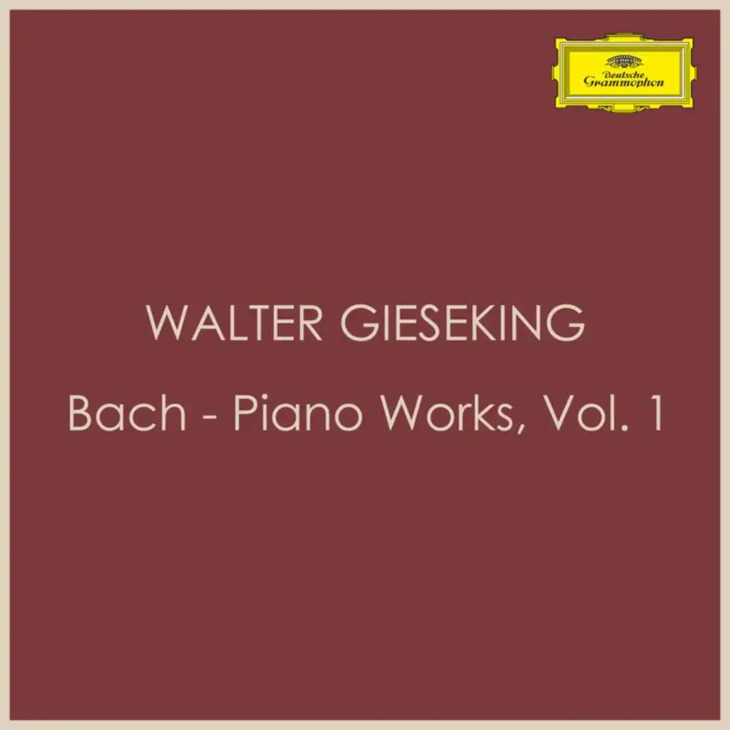 Bach - Piano Works, Vol. 1