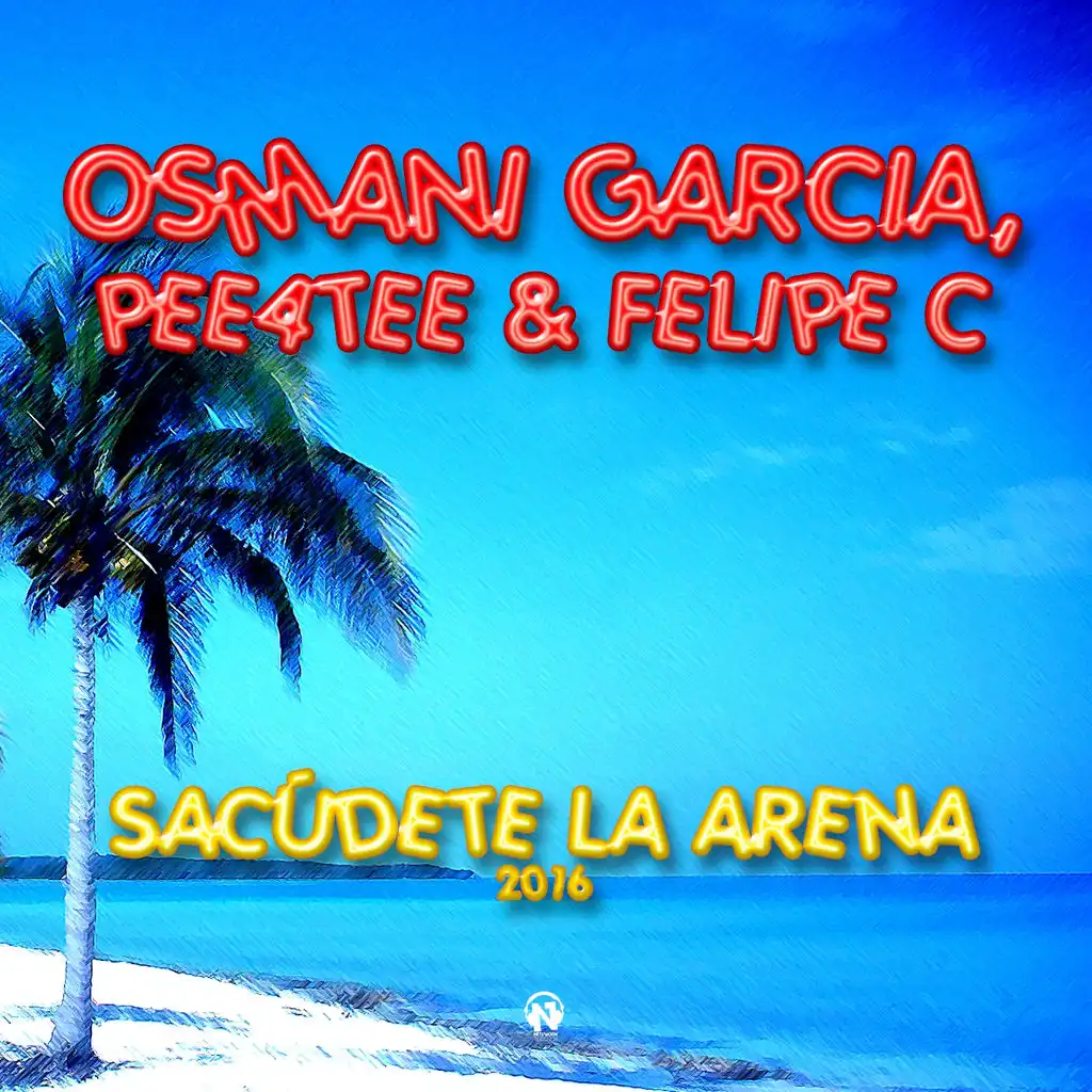 Sacúdete la Arena (Pee4Tee & Felipe C Deep Remix)
