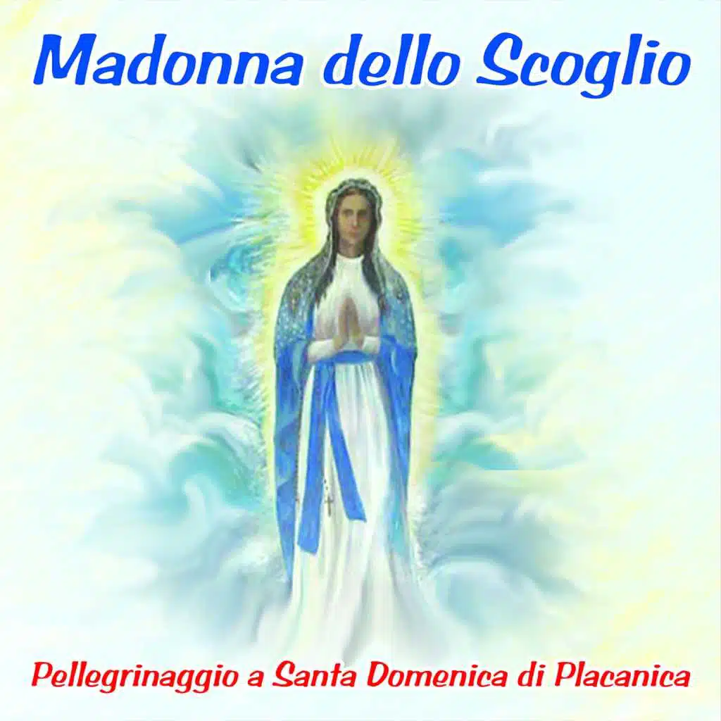 Madonna dello Scoglio (Pellegrinaggio a Santa Domenica di Placanica)