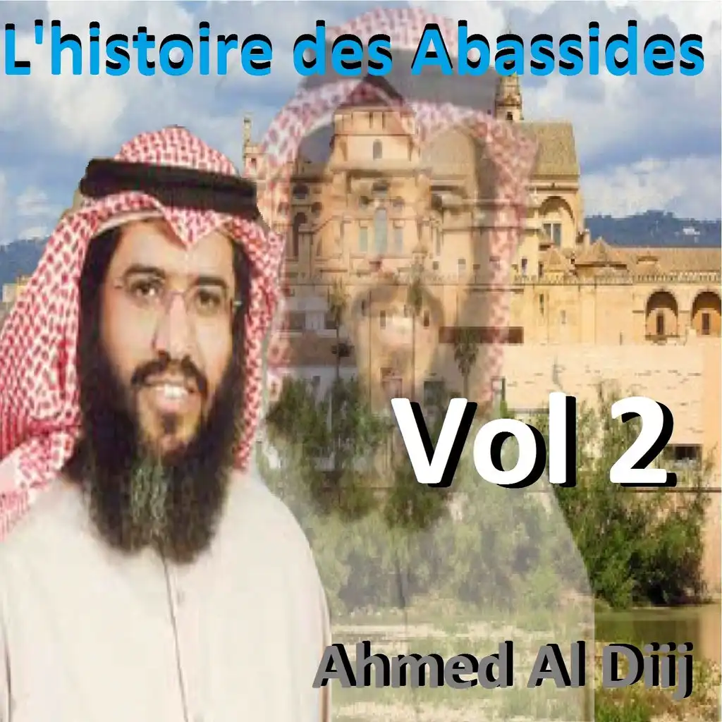 L'histoire des Abassides, pt. 5