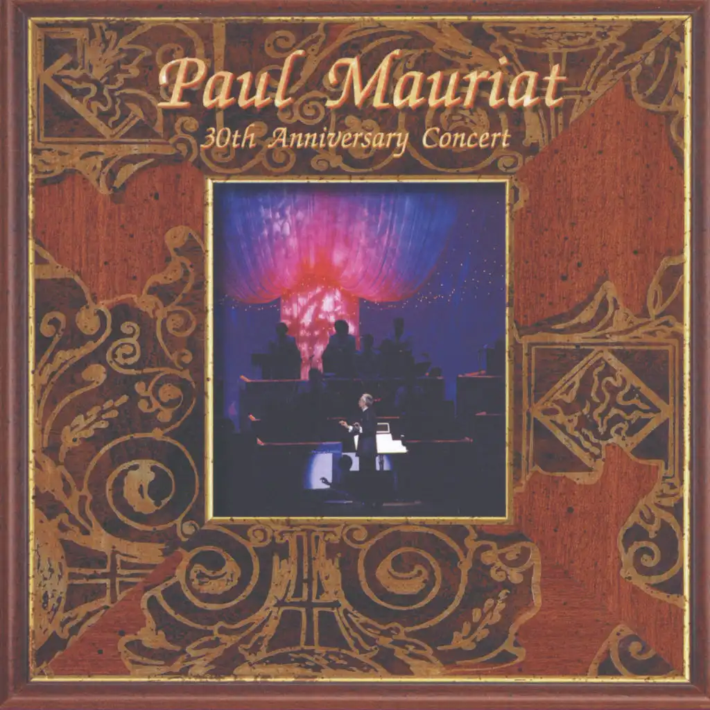 Paul Mauriat 30th Anniversary Concert