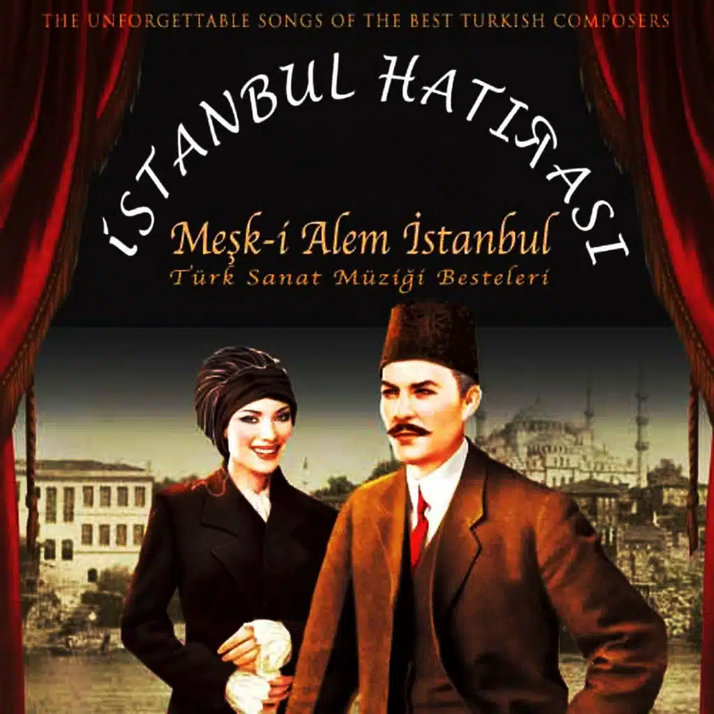 İstanbul Hatırası (Meşk-i Alem İstanbul)