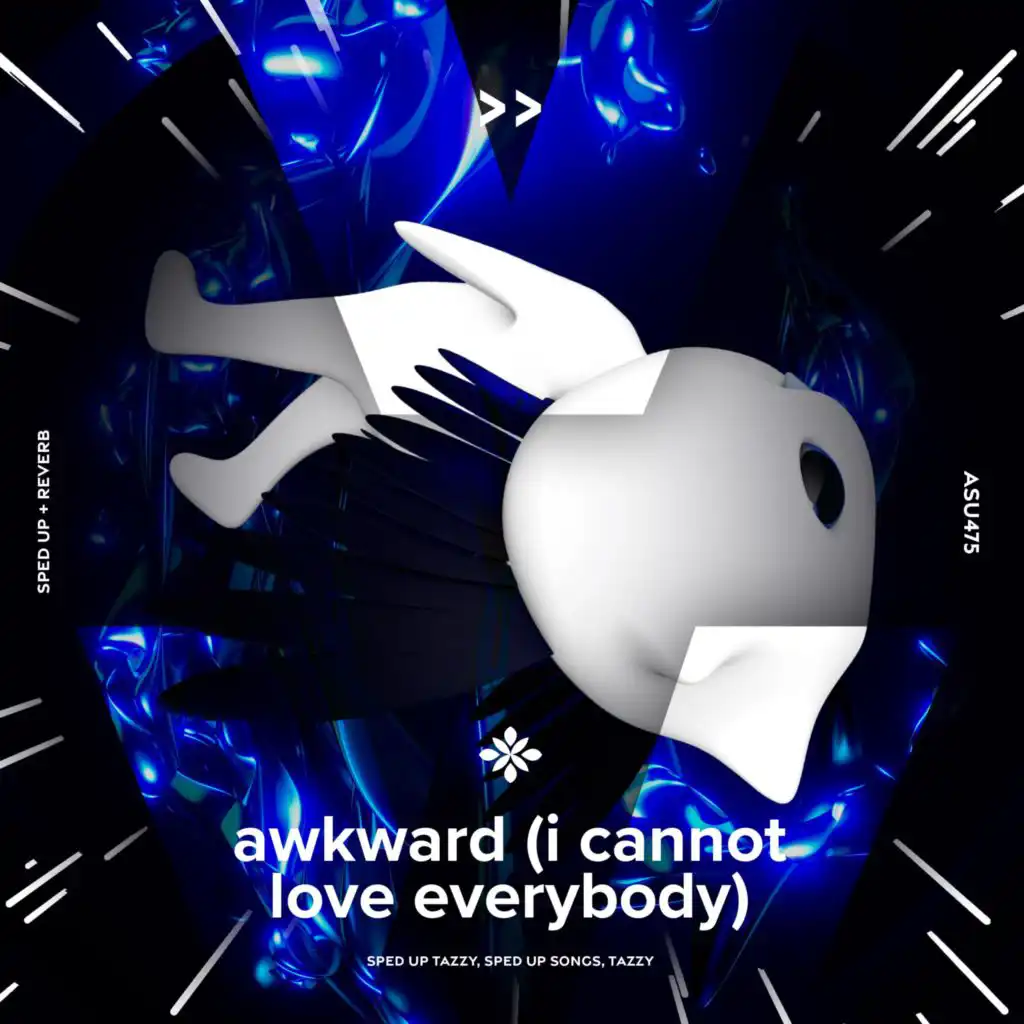awkward (I cannot love everybody) - sped up + reverb