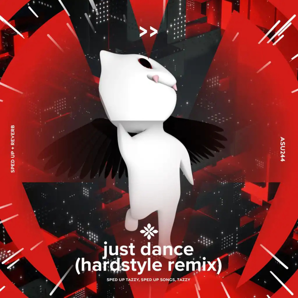 just dance (hardstyle remix)  - sped up + reverb