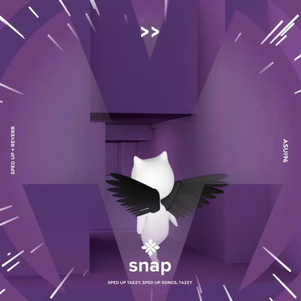 snapping 1 2 where are you - sped up + reverb