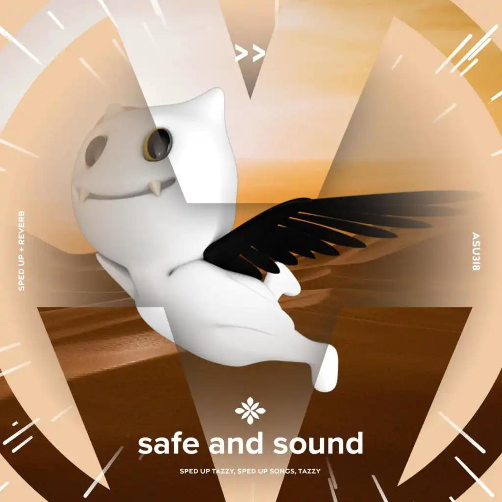 safe and sound - sped up + reverb