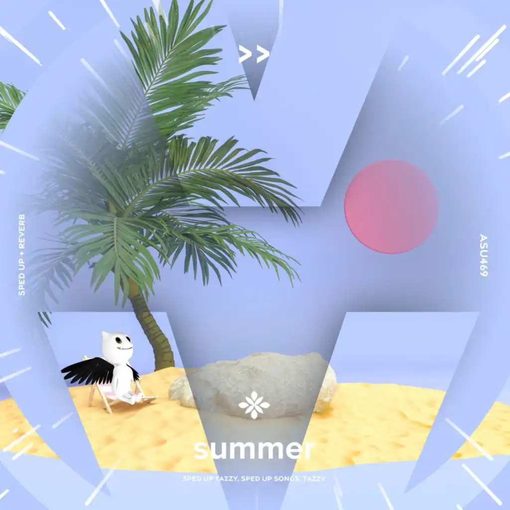summer - sped up + reverb