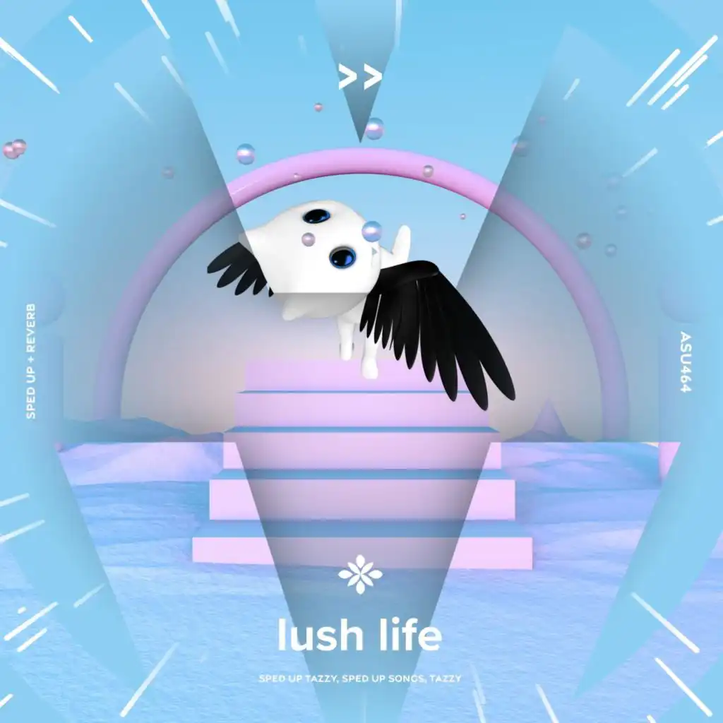 lush life - sped up + reverb