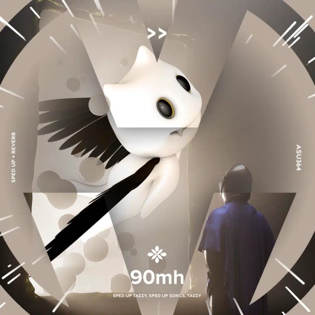 90mh - sped up + reverb