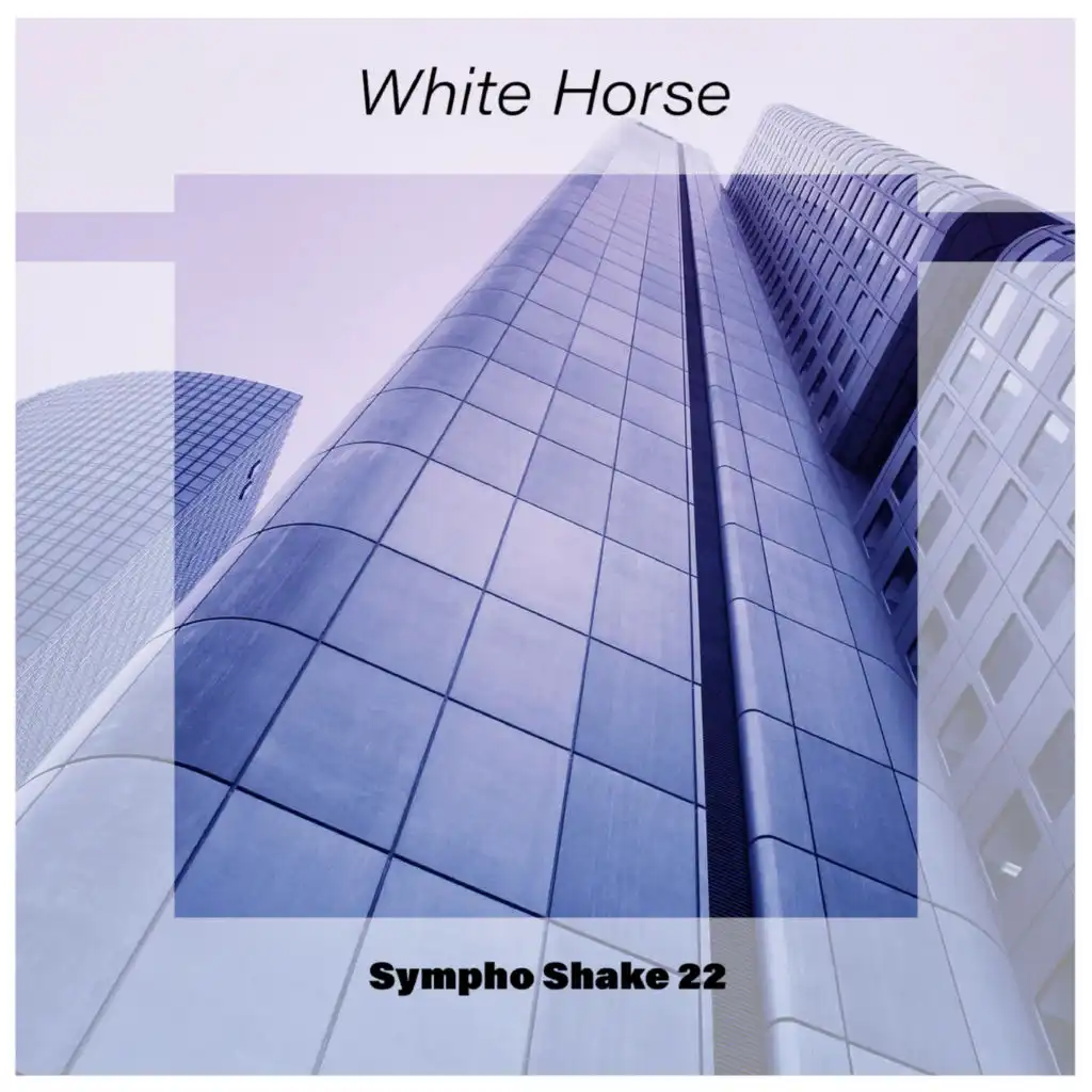 White Horse Sympho Shake 22