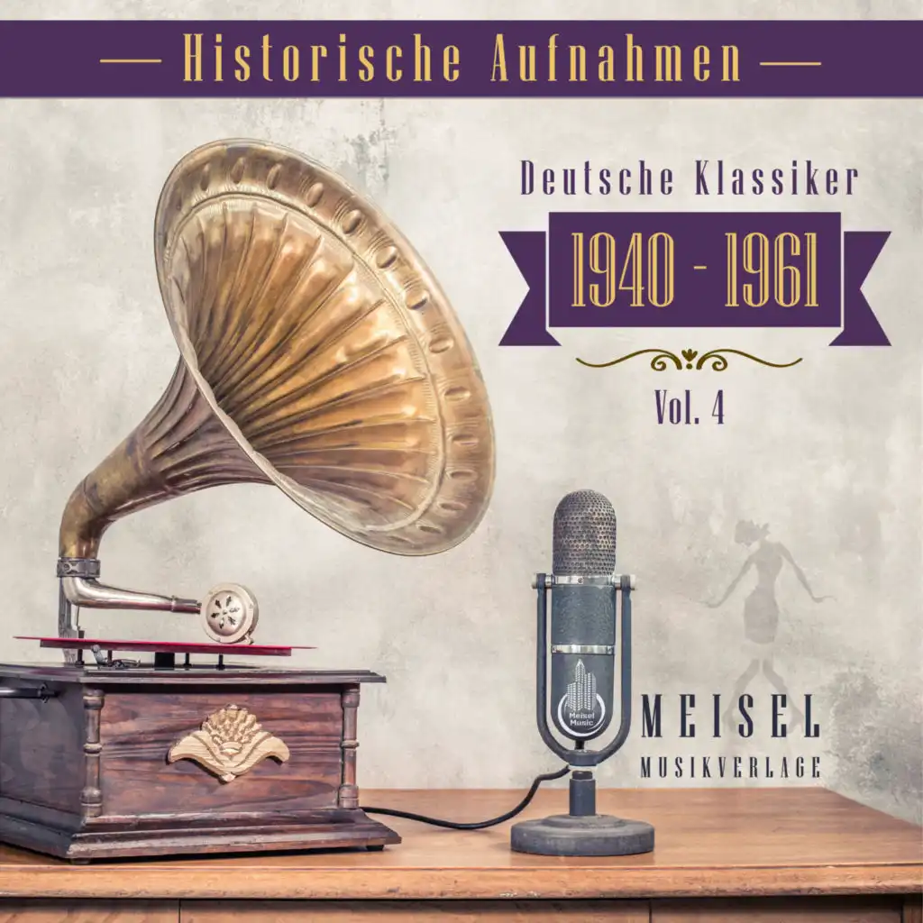 Historische Aufnahmen, Vol. 4 (Deutsche Klassiker 1940-1961)