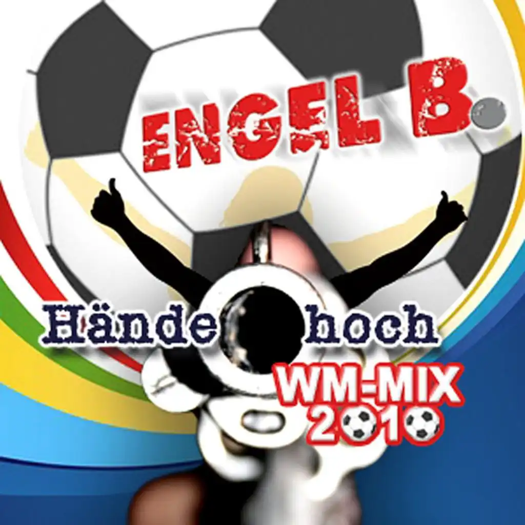 Hände hoch (WM-Mix)