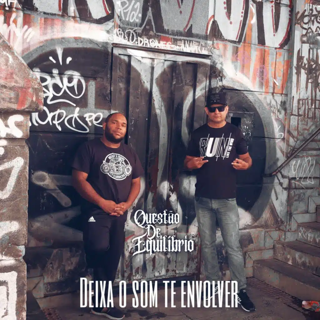 Deixa O som Te Envolver